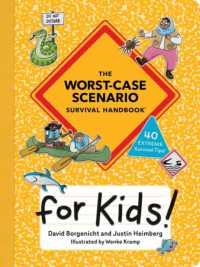 The Worst-Case Scenario Survival Handbook for Kids Online now