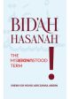 Bid ah Hasanah The Misunderstood Term Online