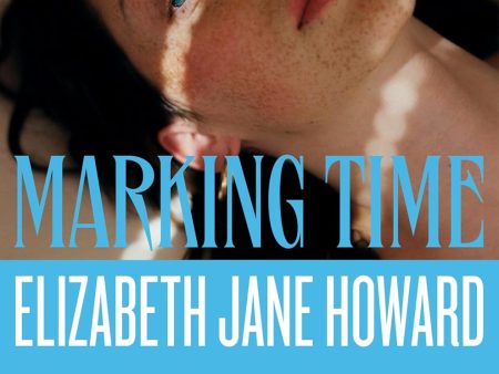 Marking Time (The Cazalet Chronicles #2) Cheap