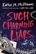 Such Charming Liars (US edition) Cheap