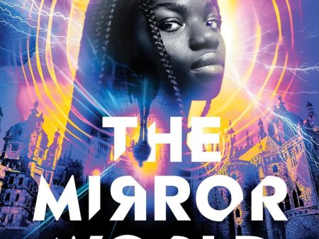 The Mirror World (The Upper World #2) For Discount