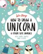 How to Draw a Unicorn & Other Cute Animals Online Hot Sale