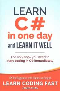 Learn C# in One Day and Learn It Well: C# for Beginners with Hands-on Project For Cheap