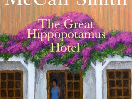 The Great Hippopotamus Hotel (The No. 1 Ladies  Detective Agency #25) Hot on Sale