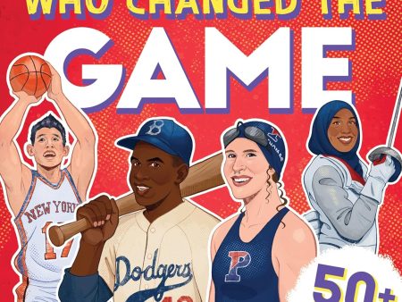 Athletes Who Changed the Game (Fearless Firsts) on Sale