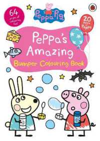 Peppa s Amazing Bumper Colouring Book (Peppa Pig) Supply