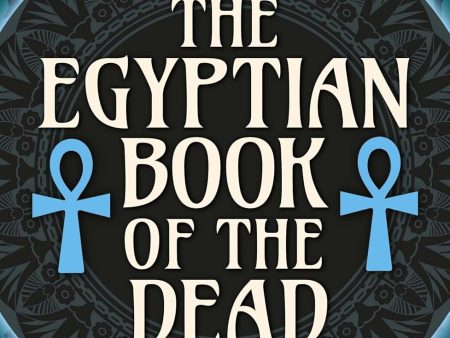 The Egyptian Book of the Dead Online now