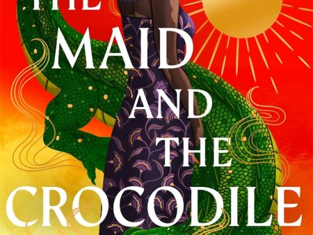 The Maid and the Crocodile Cheap