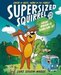 Supersized Squirrel #01: Great Wham For Cheap