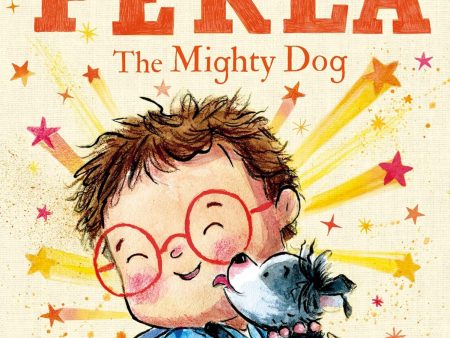 Perla: The Mighty Dog Online now