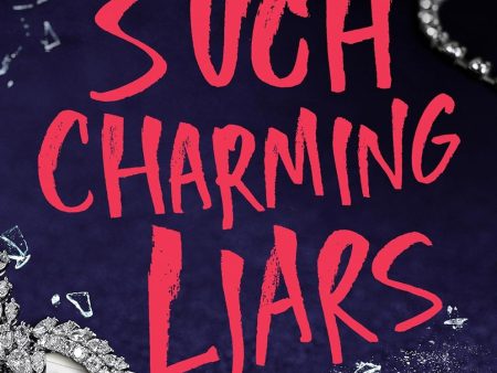 Such Charming Liars (US edition) Cheap