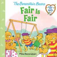 Fair Is Fair (Berenstain Bears Gifts of the Spirit) Hot on Sale