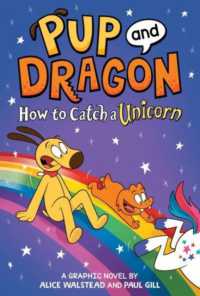 Pup and Dragon #03: How to Catch a Unicorn Supply