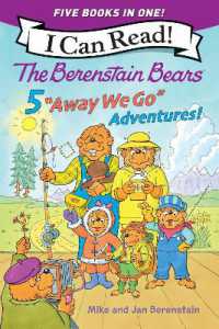 The Berenstain Bears: Five  Away We Go  Adventures! (I Can Read Level 1) Supply