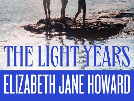 The Light Years (The Cazalet Chronicles #1) Online